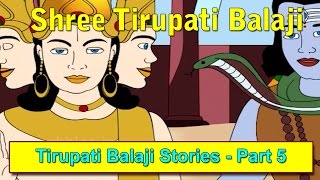 Tirupati Balaji Stories in Hindi  Lord Tirumal Stories  Tirumal Part 05 [upl. by Nilya2]