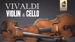 Antonio Vivaldi  The Best Violin amp Cello Sonatas  Baroque Music Playlist [upl. by Assirk]