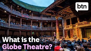 What is the Globe Theatre  Behind the News [upl. by Jameson]