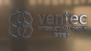 Ventec International Corporate Video [upl. by Jordan]