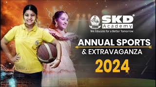 SKD ACADEMY  Annual Sports amp Cultural Extravaganza  2024 [upl. by Ahsytal493]