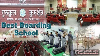 Indias one of the best boarding School Gurukul Kurukshetra  Deep Communication [upl. by Ailev52]