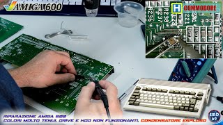 Riparazione Amiga600 Risoluzione completa di guasti multipli [upl. by Norit]