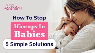 How to Stop Hiccups in Babies  5 Simple Solutions [upl. by Nylg]