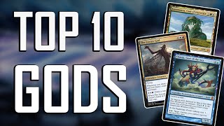 Top 10 Gods In Commander [upl. by Crowley]