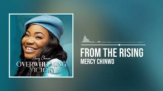 Mercy Chinwo  From The Rising Official Audio [upl. by Adele]