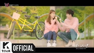 MV N엔 VIXX빅스 X YEOEUN여은 MelodyDay멜로디데이  Without You니가 없는 난 W OST Part9 [upl. by Refenej]