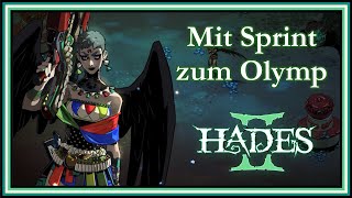 Hades 2 Mit dem Sprint zum Olymp Abschluss Early Access nach 40 h Gameplay Lets Play deutsch [upl. by Rachaba]