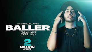 Baller Desi Mix  Shubh  DJ Nick Dhillon  New Punjabi Songs Mix 2022 [upl. by Ennaillij]