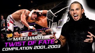 Matt Hardy Twist of fate Compilation 20012003 [upl. by Ophelia]