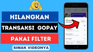 Cara Hilangkan Riwayat Transaksi Gopay Pakai Fitur Filter  Begini Menyembunyikan Transaksi di Gopay [upl. by Kailey]