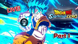 Dragon Ball SparkingZero Gameplay Part 1 Live [upl. by Adrea]