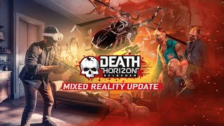 Death Horizon Reloaded  Mixed Reality Update  Meta Quest Platform [upl. by Ailime]