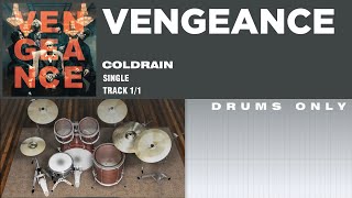 coldrain  Vengeance DRUMS ONLY [upl. by Etteuqal817]