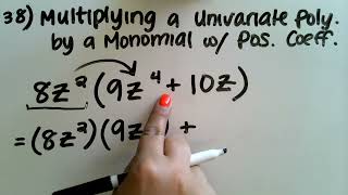 38 Multiplying a Univariate Polynomial by a Monomial with a Positive Coefficient [upl. by Atinehc]