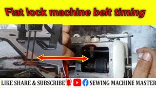 how to belt timing flat Lock machine  flat Lock machine timing belt kaise karte hain in hindiurdu [upl. by Nitreb]