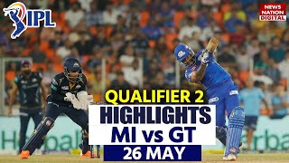 GT vs MI Full Match Highlights MI vs GT Qualifier 2 Today Match Highlights  IPL Highlights [upl. by Essyle]