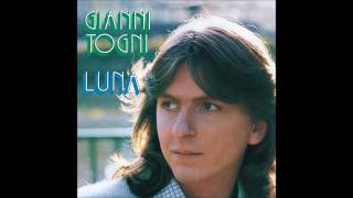 Gianni Togni  Luna Official Audio [upl. by Garwin]