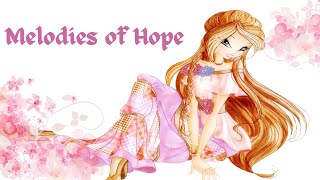 Winx Club Flora  Melodies of Hope HBD Late Dani [upl. by Ahsam]