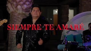 Los Yonics  Siempre Te Amaré Video Oficial [upl. by Bible]