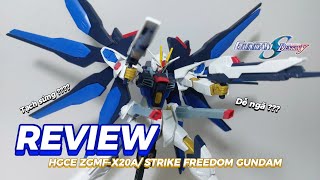 REVIEW HGCE ZGMFX20A STRIKE FREEDOM GUNDAM MOBILE SUIT GUNDAM SEED DESTINY  TIẾNG VIỆT [upl. by Meeka]