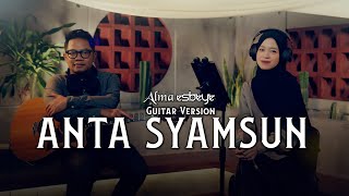 Anta Syamsun  ALMA ESBEYE  Live Session [upl. by Asseral792]