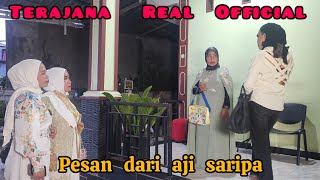 Pesan dari aji Saripa  Eps 50  Terajana Real Official [upl. by Leinahtam68]