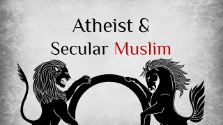 Debate Atheist amp Secular Muslim [upl. by Etirugram556]