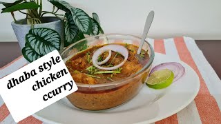 Dhaba style chicken curry [upl. by Ecydnak]