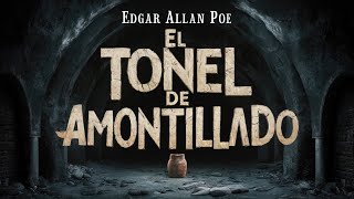 El tonel de amontillado  Audiolibro  Edgar Allan Poe  Voz Humana [upl. by Tyika]