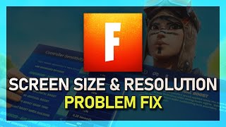 How To Fix Screen Size amp Resolution Issues in Fortnite [upl. by Anirahs]