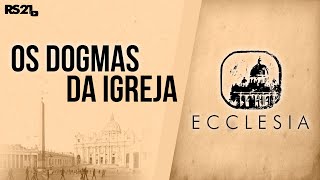 Os dogmas da Igreja Católica  Ecclesia  RedeSeculo21  19042022 [upl. by Atiuqcaj352]