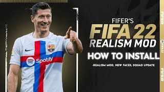 How To Install FIFERs Realism Mod EEP For FIFA 22 [upl. by Nicola]