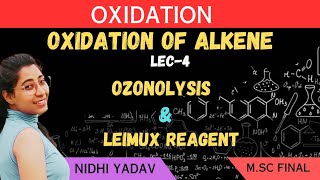 Oxidation of alkenes Ozonolysis Leimux Reagent [upl. by Ebeohp577]