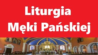 Liturgia Męki Pańskiej  2903 godz 1800 [upl. by Landsman]