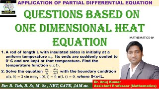 One Dimensional Heat Equation  One Dimensional Heat Equation Problems  1D Heat Equation Questions [upl. by Euqinue207]