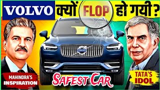 Volvo की सफलता का ब्रेकअप इसलिए कार फेल हुई  How Volvo car failed [upl. by Ennahgem994]