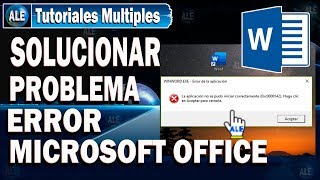 Como Solucionar Error Microsoft Word  La aplicacion no se pudo iniciar correctamente 0xc0000142 [upl. by Yerot]