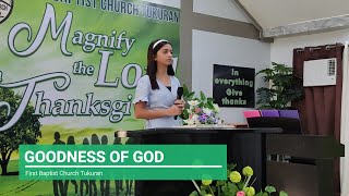 GOODNESS OF GOD  First Baptist Church Tukuran  Solo [upl. by Aicetal]