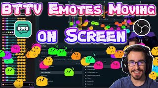 How to get BTTV Emotes Moving on Screen OBS Studio or Streamlabs OBS [upl. by Eliezer]