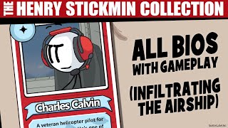 All bios in quotInfiltrating the airshipquot  HENRY STICKMIN COLLECTION SP3 [upl. by Anitsrihc579]