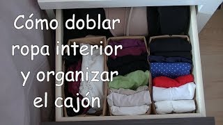 Cómo doblar ropa interior y organizar el cajón Método del bolsillito [upl. by Ellocin909]