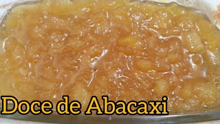 COMO FAZER DOCE DE ABACAXI CASEIRO [upl. by Timus]