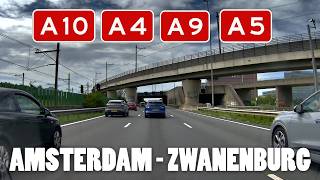 EXPLORE DUTCH ROADS FROM AMSTERDAMS A10 to ZWANENBURG via A4 and A5  FULL DASHCAM JOURNEY [upl. by Siddra621]