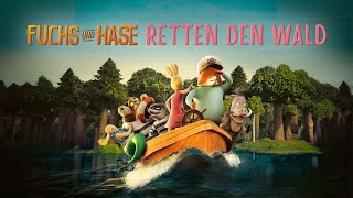 FUCHS UND HASE RETTEN DEN WALD Official Trailer [upl. by Anyat959]