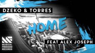 Dzeko amp Torres  Home ft Alex Joseph TEASER [upl. by Seadon]