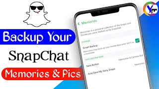 How to Backup Snapchat Memories amp Photos  In 2023  Snapchat pics backup  Smyt [upl. by Egwin]