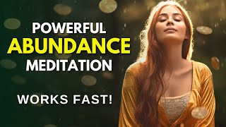 Abundance Meditation Manifest Money amp Wealth Law of Attraction [upl. by Bork]