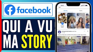 Comment Voir Qui A Vu Ma Story Facebook Public  En 2024 [upl. by Asenad672]