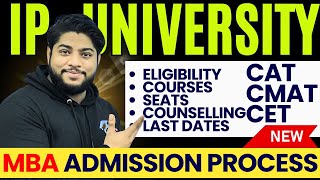 IP University MBA Admission Process 2024🔥CAT CMAT CET Online counselling Seats fees [upl. by Honan]